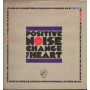 Positive Noise Lp 33giri Change Of Heart Nuovo