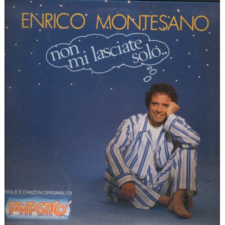 Enrico Montesano Vinile LP Non Mi Lasciate Solo Fonit Cetra – STLP212 Nuovo