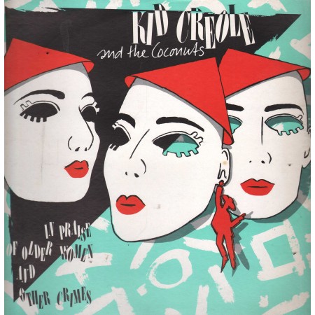 Kid Creole And The Coconuts Lp Vinile In Praise Of Older Women And Other Crimes Nuovo