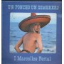 Marcello's Ferial Lp Vinile Un Poncho Un Sombrero Durium – BL7085 Nuovo