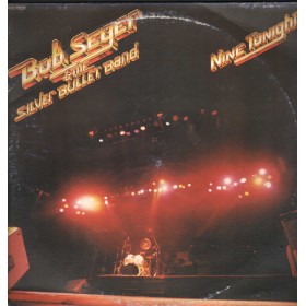 Bob Seger And The Silver Bullet Band Lp Vinile Nine Tonight 3C1645700708 Nuovo