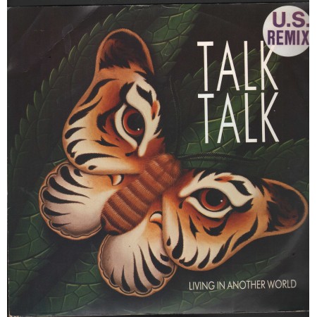 Talk Talk 12" Vinile Single Living In Another World EMI – 12EMIX5551 Nuovo