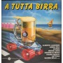 Various Lp Vinile A Tutta Birra CBS – CBS25556 Nuovo
