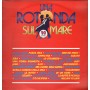 Various Lp Vinile Una Rotonda Sul Mare 90 - Vol. 2 Five Record – FM13665 Nuovo