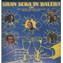 Various Lp Vinile Gran Sera In Balera Con Musiani, Parise, Terry, Mauri, Dego Sigillato