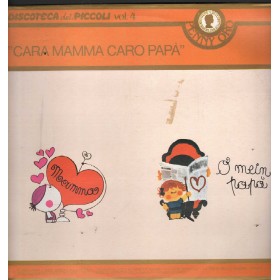 Piccolo Coro Dell'Antoniano Lp Vinile Cara Mamma Caro Papà 	Rifi – RPO75030 Nuovo