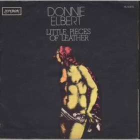 Donnie Elbert 7" 45giri A Little Piece Of Leather / If I Can't Have You Nuovo