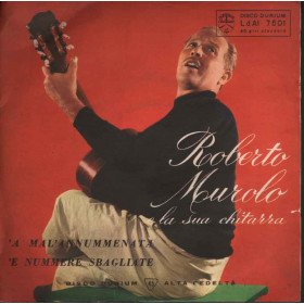 Roberto Murolo  45giri 7" 'A Mal'Annumenata 'E Nummere Sbagliate  Nuovo LIB9059