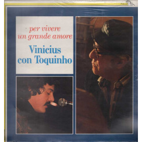 Vinicius Con Toquinho Lp 33giri Per Vivere Un Grande Amore Nuovo Sig 0000407