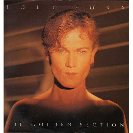 John Foxx Lp 33giri The Golden Section Nuovo