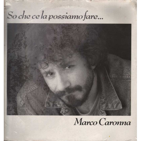 Marco Caronna Lp 33giri So che ce la possiamo fare...  Nuovo Sigillato