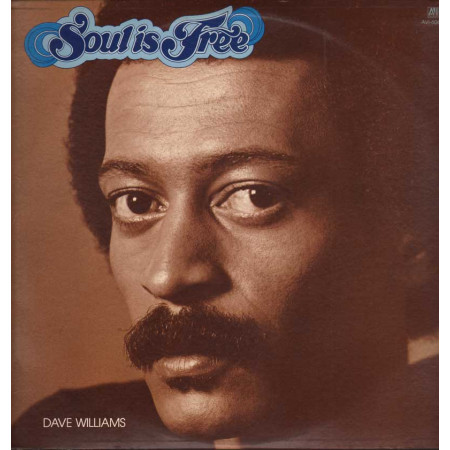 Dave Williams Lp 33giri Soul Is Free Nuovo 006040