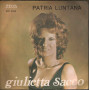 Giulietta Sacco  45giri 7" Patria Luntana / Core Sulitario Nuovo BC4044