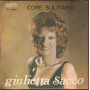Giulietta Sacco  45giri 7" Patria Luntana / Core Sulitario Nuovo BC4044