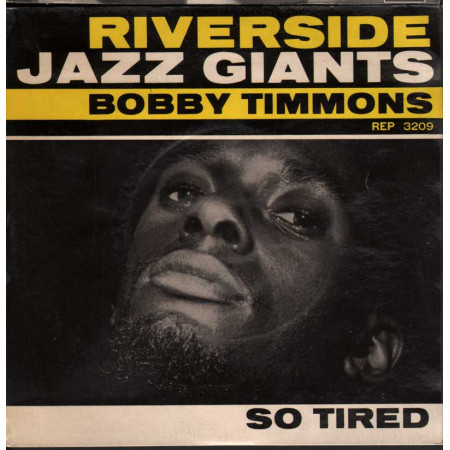 Bobby Timmons Vinile EP 7" So Tired Nuovo