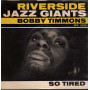 Bobby Timmons Vinile EP 7" So Tired Nuovo