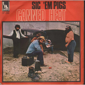 Canned Heat  Vinile 7" 45giri Poor Moon / Sic 'Em Pigs  Nuovo