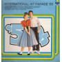AA.VV. Lp Vinile International Hit Parade '50 / RCA CL 70633 Linea TRE Nuovo
