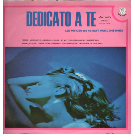 Len Mercer And His Soft Music Ensemble Lp Vinile Dedicato a Te / Variety Nuovo
