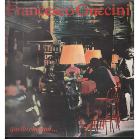 Francesco Guccini - Quello Che Non / EMI 0077779483211