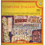 Artisti Vari Lp 33giri Complessi Italiani Nuovo 0019400