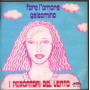 I Pescatori Del Vento Vinile 7" 45giri Fare L' Amore / Gelsomino Nuovo