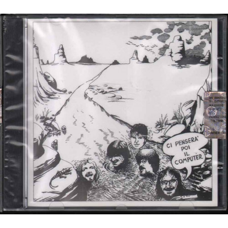 Nomadi - CD Ci Pensera'  Poi Il Computer  Nuovo Sigillato 8025375006329 Raro