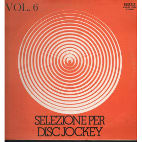 AA.VV. Lp 33giri Selezione Per Disc Jockey Vol. 6 Nuovo Rifi ‎– RDZ-ST 14282