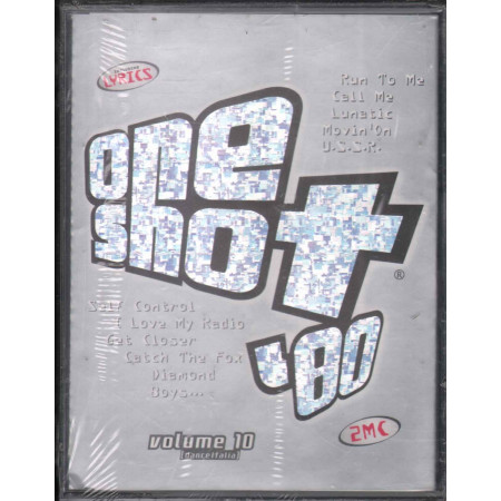 AA.VV. MC7 One Shot '80 Volume 10 (Dance Italia) Sigillata 0731456082745