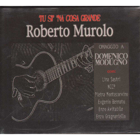 Roberto Murolo -  CD Tu Si' 'na Cosa Grande - Digipack Sigillato 8031274001075
