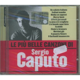 Sergio Caputo CD  Le Piu' Belle Canzoni Di Nuovo Sigillato 5050467967724