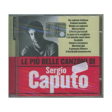 Sergio Caputo CD  Le Piu' Belle Canzoni Di Nuovo Sigillato 5050467967724
