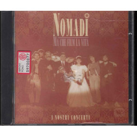 Nomadi CD Ma Che Film La Vita Bollino SIAE Bianco Sigillato 0745099147525