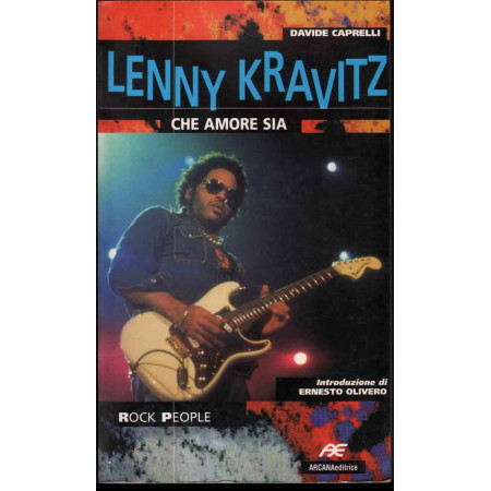 Lenny Kravitz - Che amore sia Libro 9788879661973