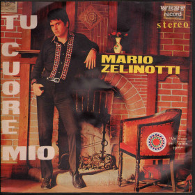 Mario Zelinotti ‎Vinile 7" 45 giri Tu Cuore Mio / Prigioniero Nuovo West EG 179