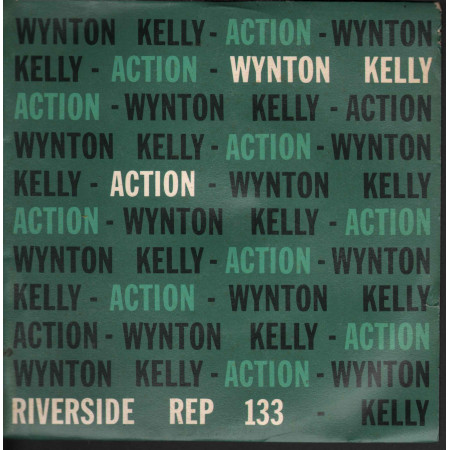 Wynton Kelly ‎Vinile 7" 45 giri Action / You Can't Get Away Nuovo Riverside REP 133