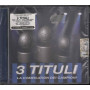 AA.VV. CD Tre Tituli La Compilation Del Campione Sigillato 4029759055655