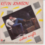 Kevin Johnson 45giri 7" Child Of Tomorrow / Video Night Nuovo FM 13062