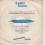 Radiorama 45giri 7" Chance To Desire Nuovo NP 226
