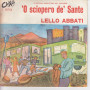 Lello Abbati Vinile 45 giri 7" 'O Sciopero De' Sante/ Merletto Niro Nuovo