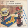 Salvatore Ida' Matilde Venneri Vinile 45 giri 7" La Zingara / 'A Cummari Dispettusa Nuovo