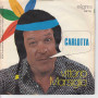 Vittorio Marsiglia Vinile 45 giri 7" Piecoro Assetato / Carlotta Nuovo