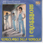 Crossbow Vinile 45 giri 7" Gondolando Sulla Gondola  Nuovo