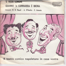 Enzo Armanio Vinile 45 giri 7" 'E Veste Longhe/Quanno 'a Cameriera è Bbona Nuovo