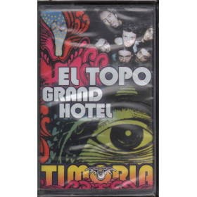 Timoria MC7 El Topo Grand Hotel ‎Nuova Sigillata 0731454960144