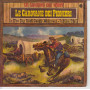 Le Canzoni Del West n°4 Vinile 45 giri 7" Le Carovane Dei Pionieri Nuovo