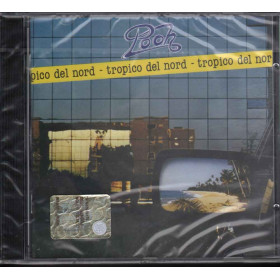 Pooh - Tropico Del Nord CGD 9031-70521-2 YS 0090317052120