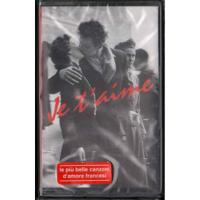 AA.VV MC7 Je T'aime Nuova Sigillata 0731452010247