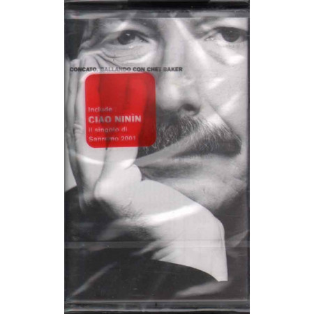 Fabio Concato ‎MC7 Ballando Con Chet Baker Nuova Sigillata 0731454862844