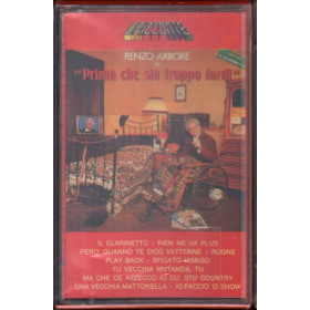 Renzo Arbore ‎MC7 Prima Che Sia Troppo Tardi / Sigillata / Fonit Cetra ORK 78948